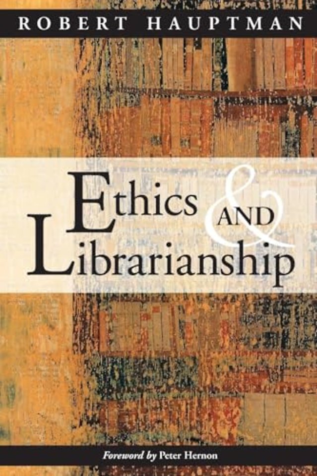 Ethics and Librarianship