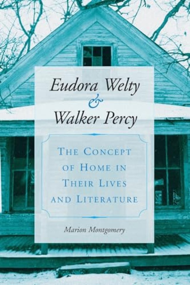 Eudora Welty and Walker Percy