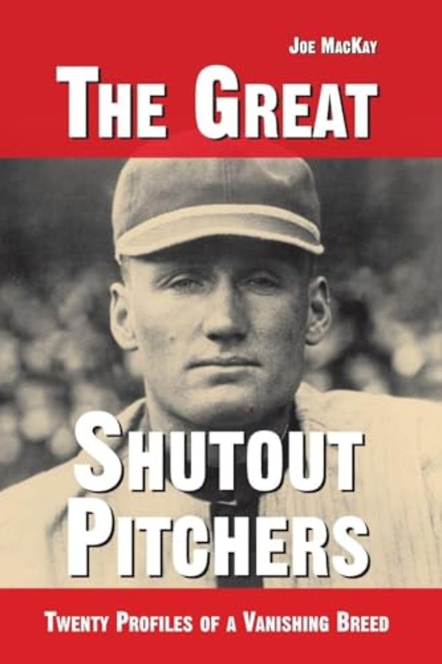 The Great Shutout Pitchers