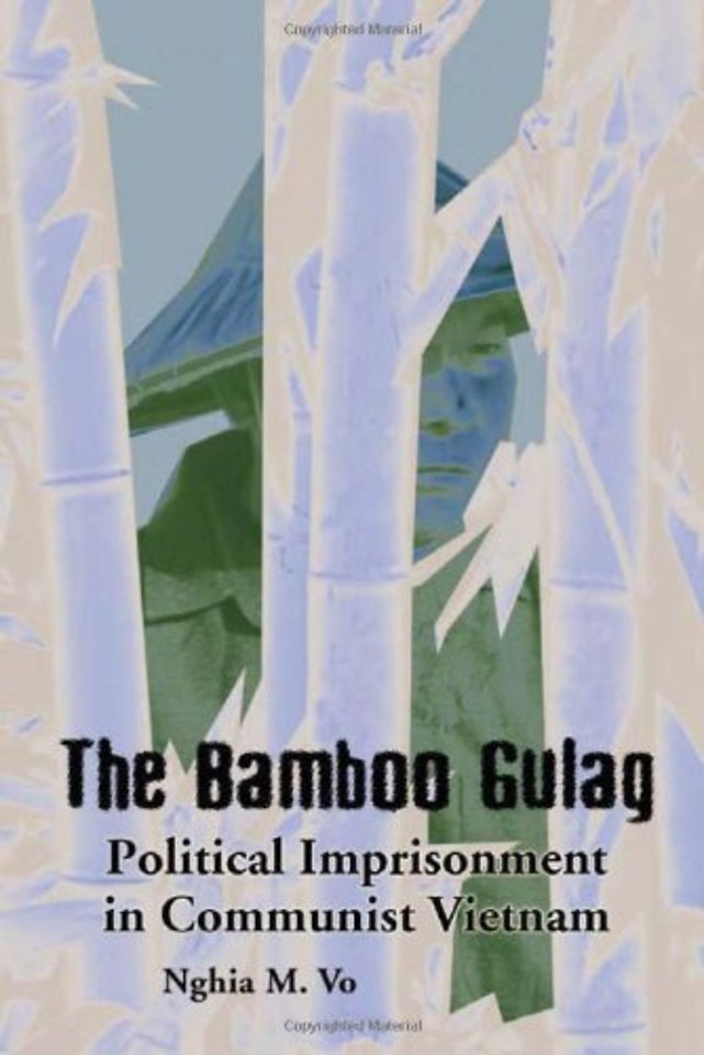 The Bamboo Gulag