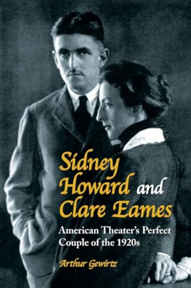 Sidney Howard and Clare Eames
