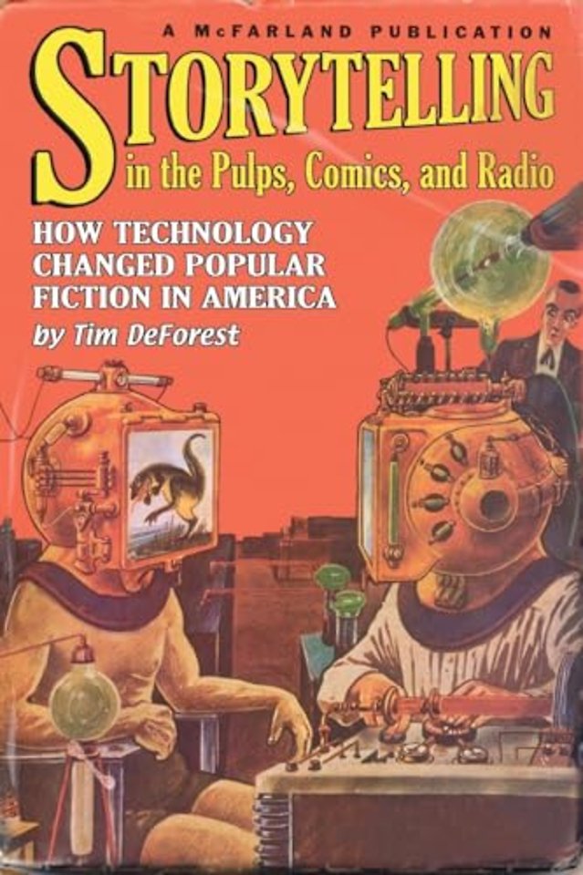 Storytelling in the Pulps, Comics, and Radio