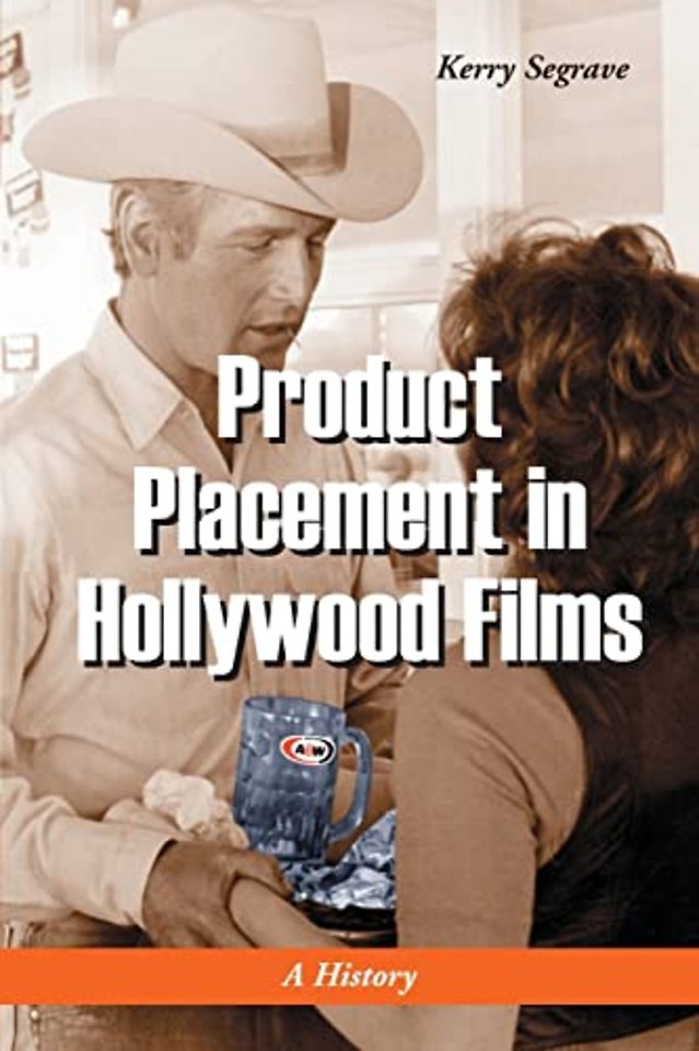 Product Placement in Hollywood Films