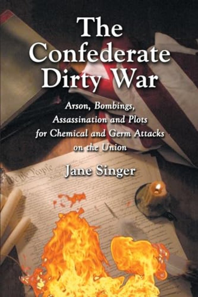 The Confederate Dirty War