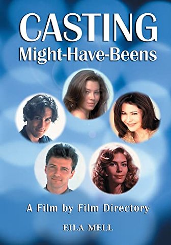 Casting Might-Have-Beens