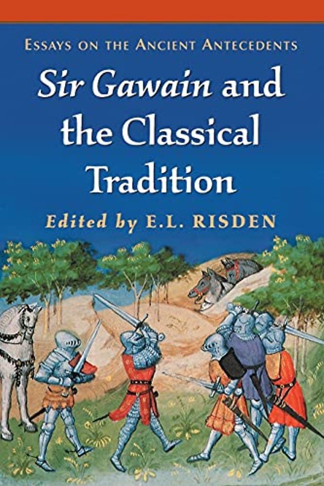 Sir Gawain and the Classical Tradition
