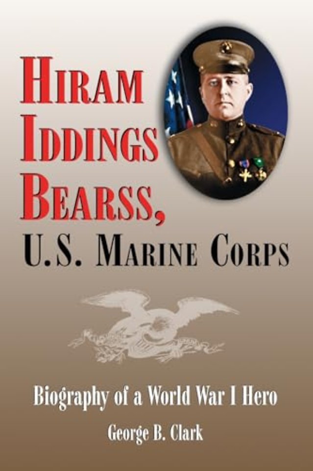 Hiram Iddings Bearss, U.S. Marine Corps