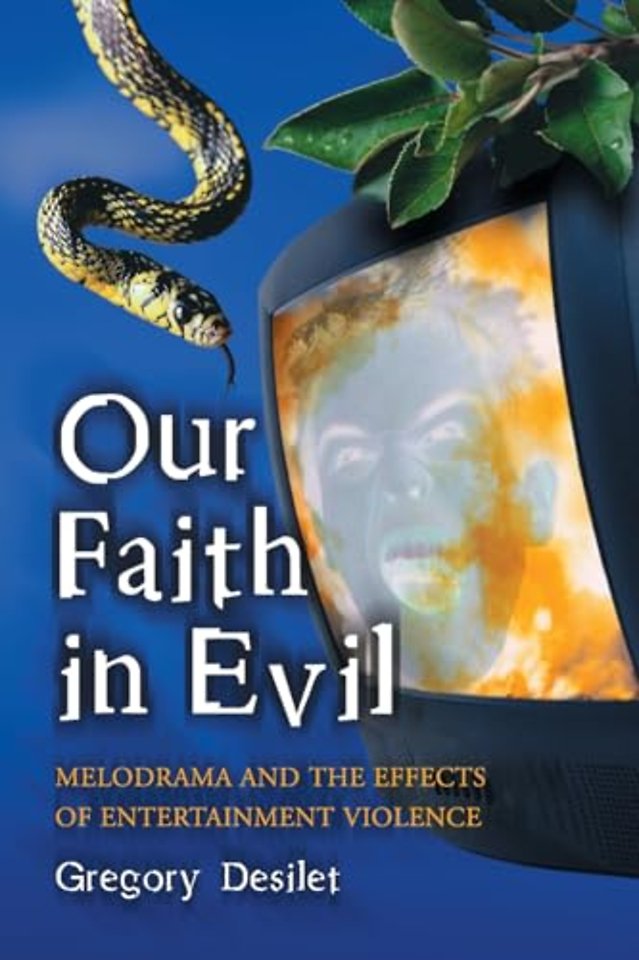 Our Faith in Evil