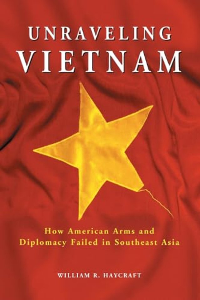 Unraveling Vietnam
