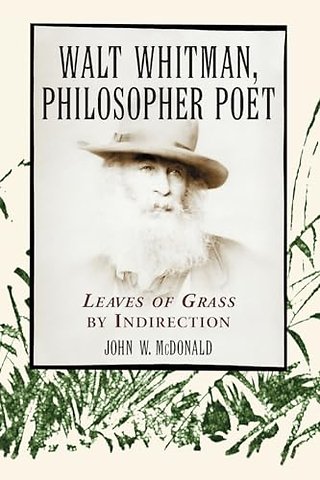 Walt Whitman, Philosopher Poet