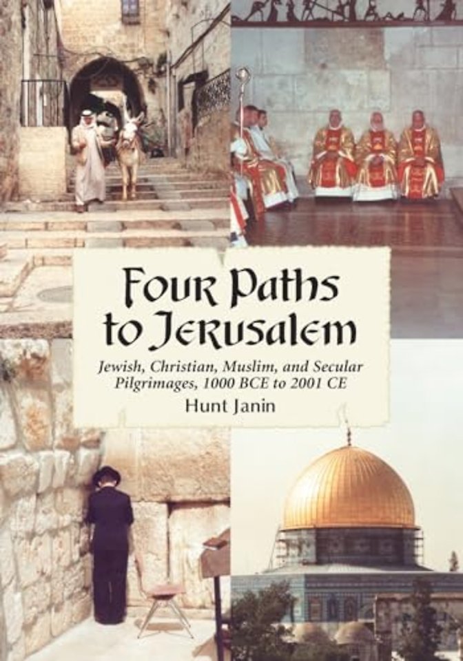 Four Paths to Jerusalem