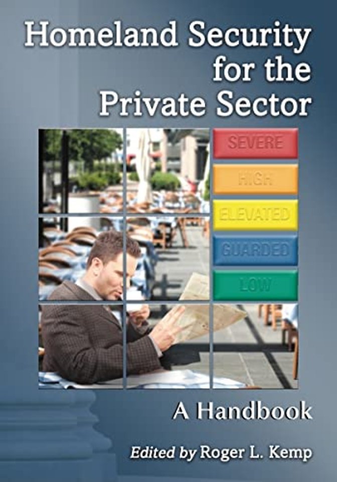 Homeland Security for the Private Sector
