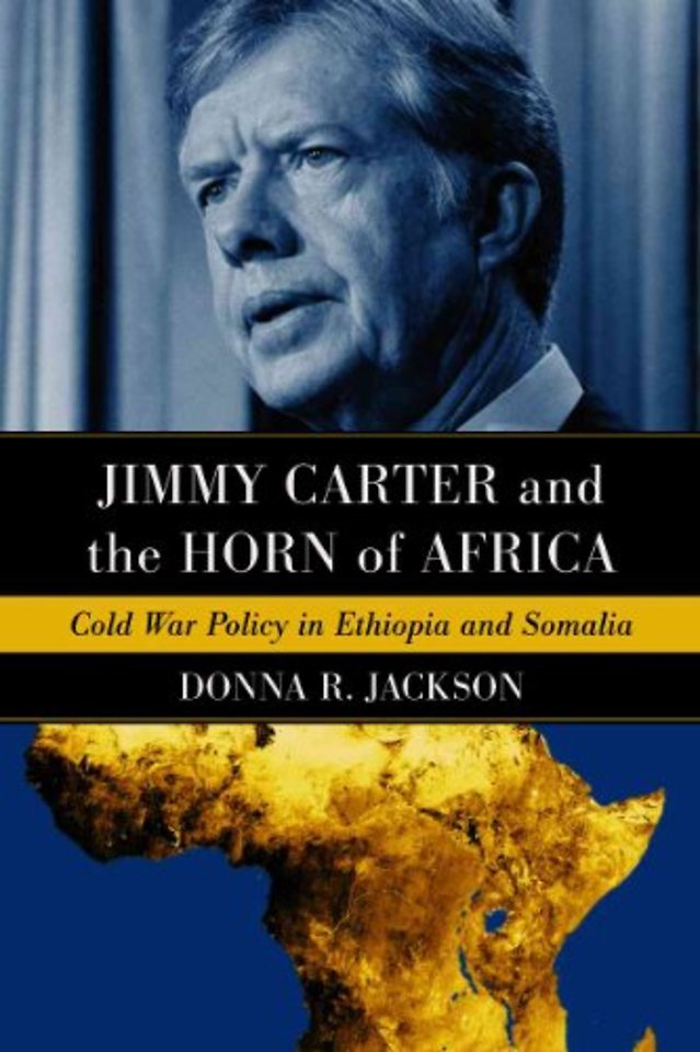 Jimmy Carter and the Horn of Africa