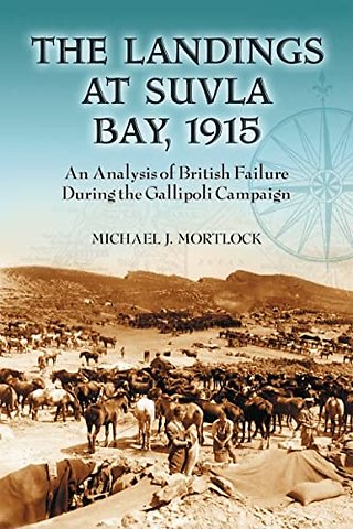 The Landings at Suvla Bay, 1915