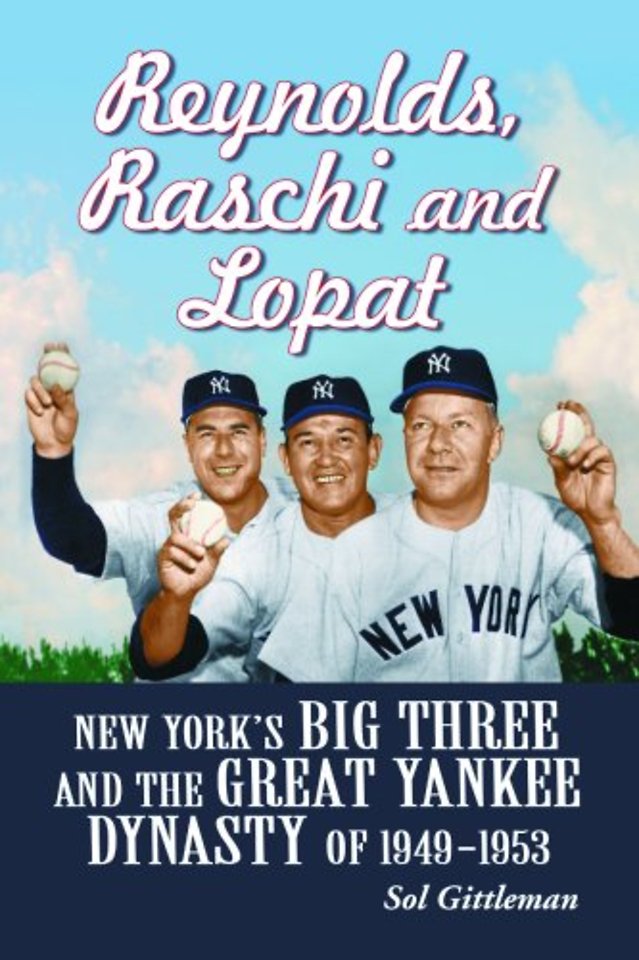 Reynolds, Raschi and Lopat