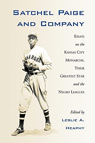 Satchel Paige and Company