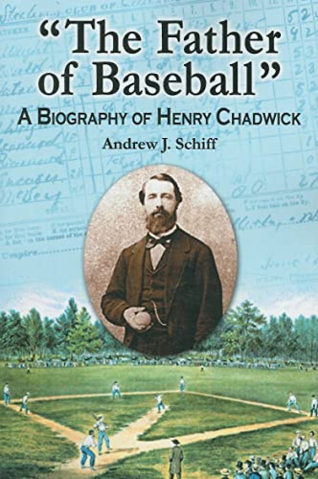 "The Father of Baseball"
