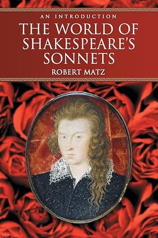 The World of Shakespeare's Sonnets