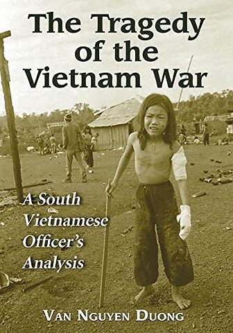 The Tragedy of the Vietnam War