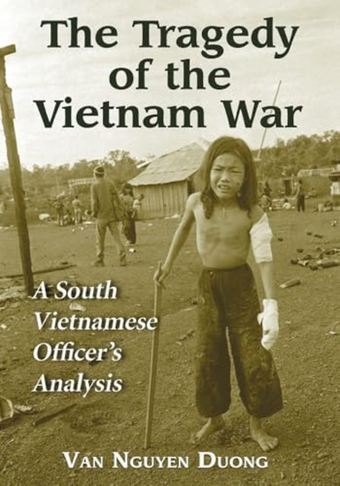 The Tragedy of the Vietnam War