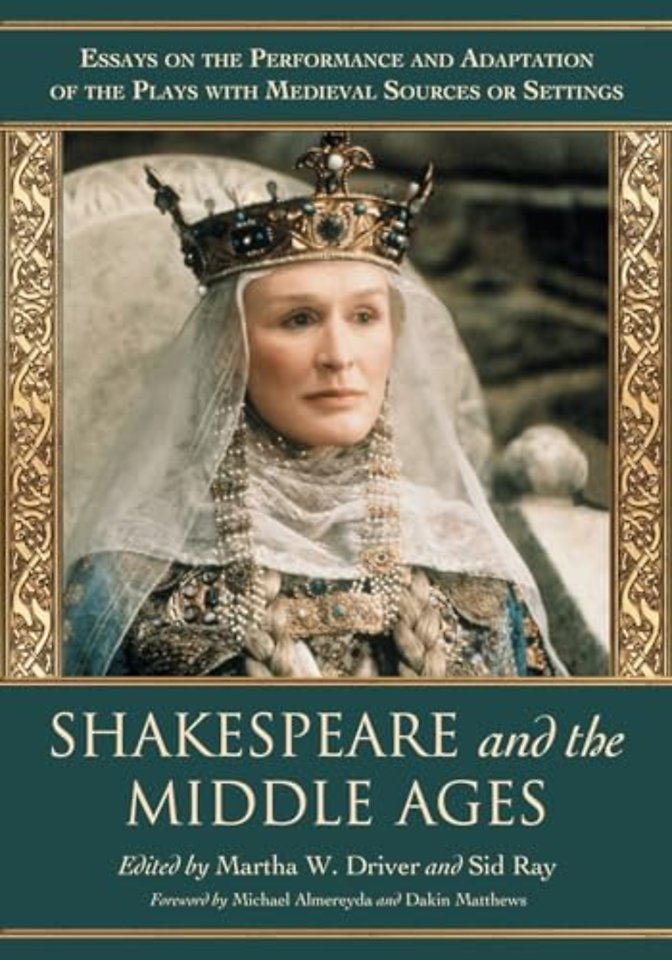 Shakespeare and the Middle Ages