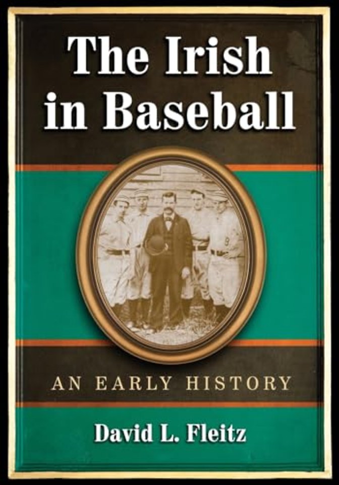 The Irish in Baseball