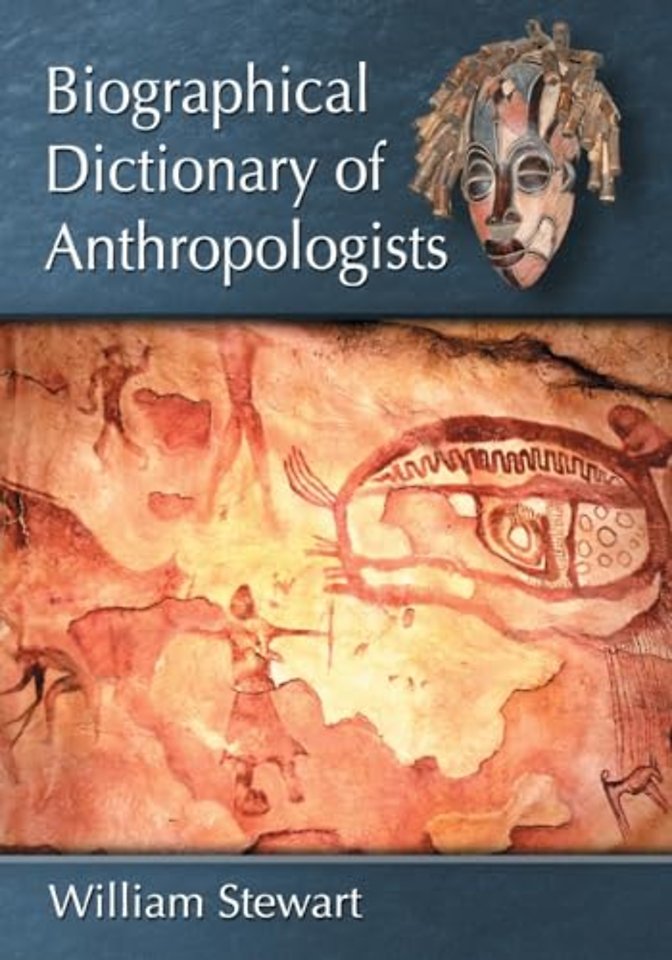 Biographical Dictionary of Anthropologists