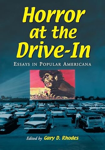Horror at the Drive-In