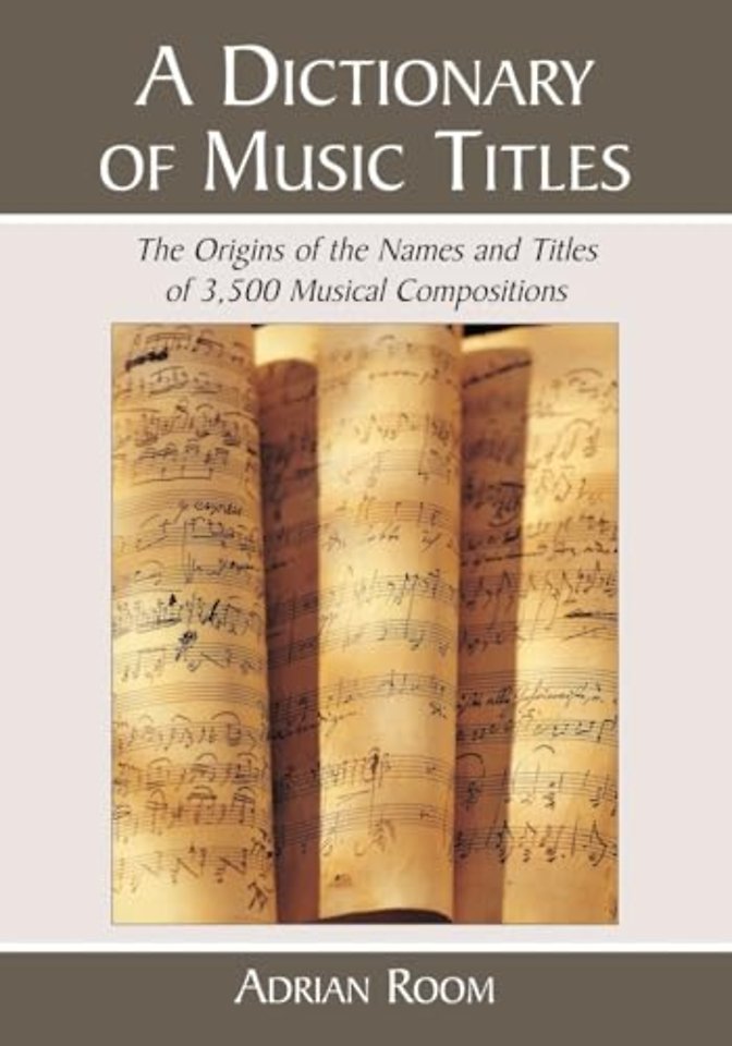 A Dictionary of Music Titles
