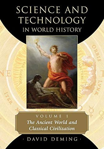 Science and Technology in World History, Volume 1