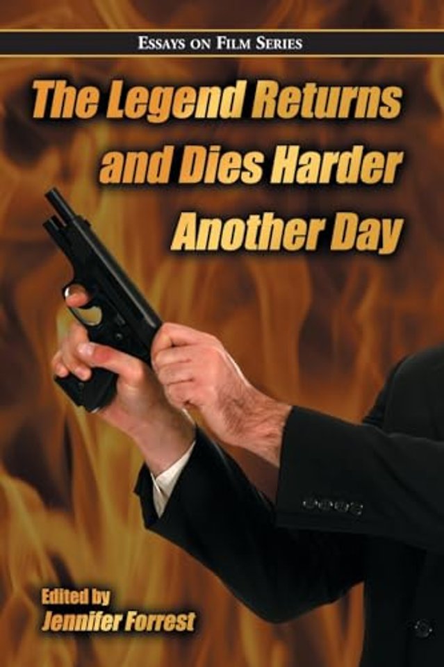 The Legend Returns and Dies Harder Another Day