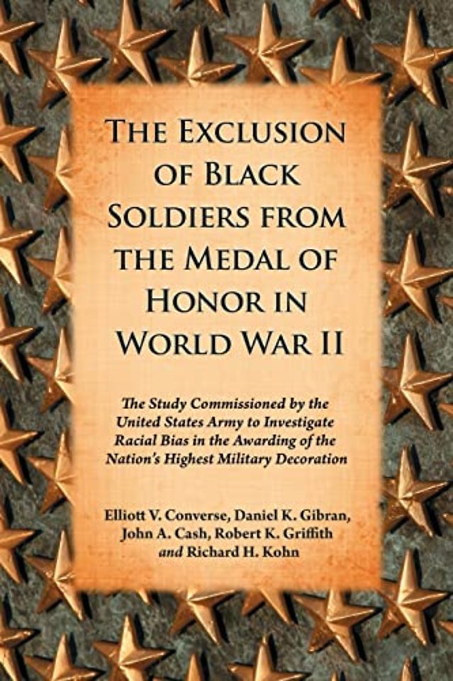 The Exclusion of Black Soldiers from the Medal of Honor in World War II
