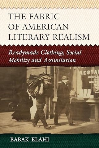 The Fabric of American Literary Realism