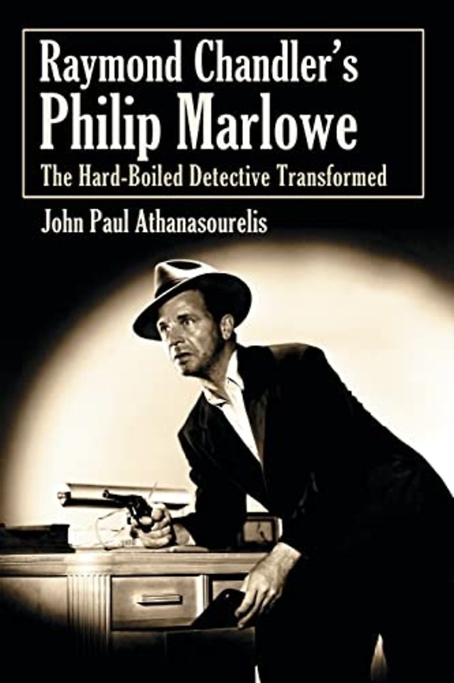 Raymond Chandler's Philip Marlowe