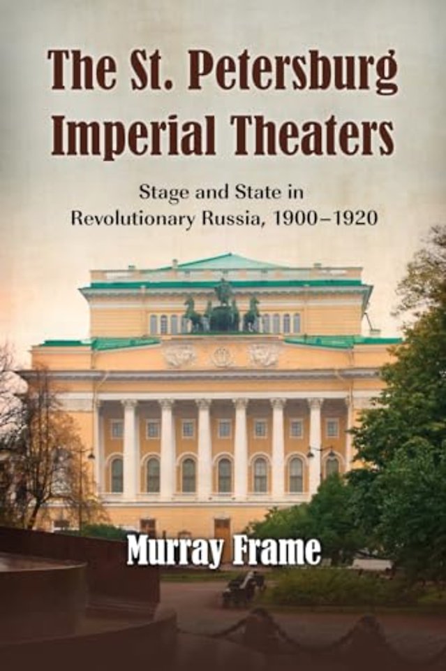 The St. Petersburg Imperial Theaters