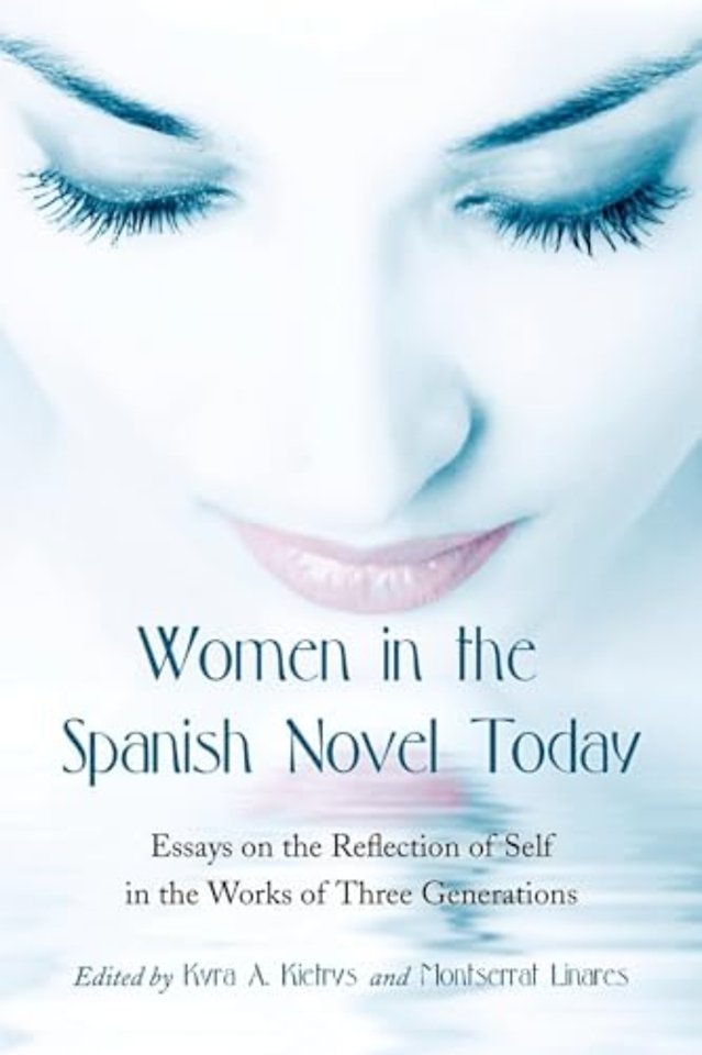 Women in the Spanish Novel Today