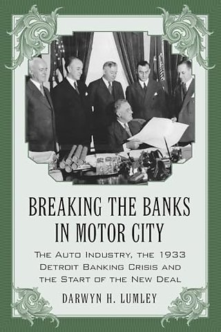 Breaking the Banks in Motor City