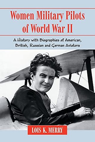 Women Military Pilots of World War II