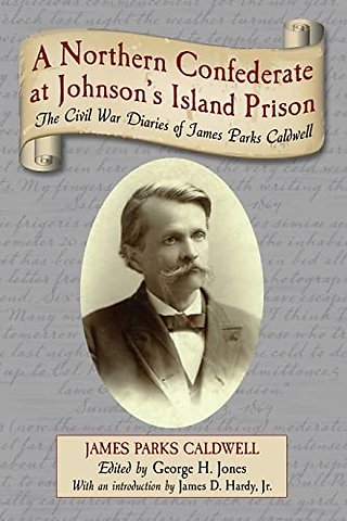 A Northern Confederate at Johnson's Island Prison