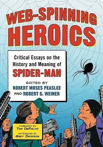 Web-Spinning Heroics