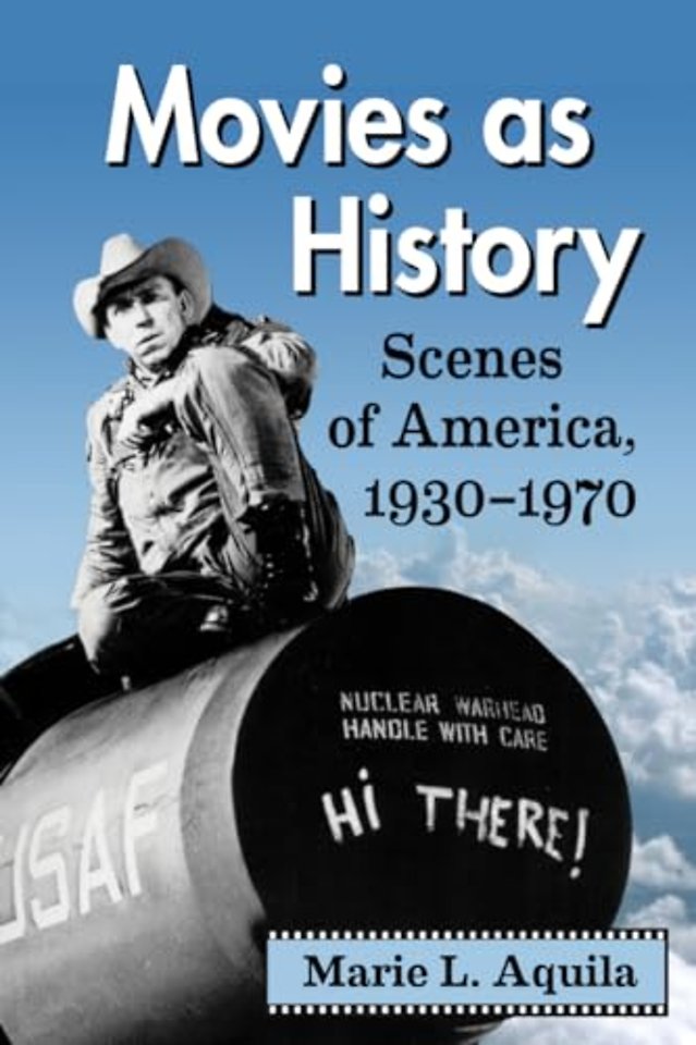 Movies as History