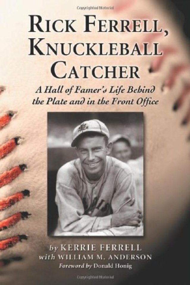 Rick Ferrell, Knuckleball Catcher