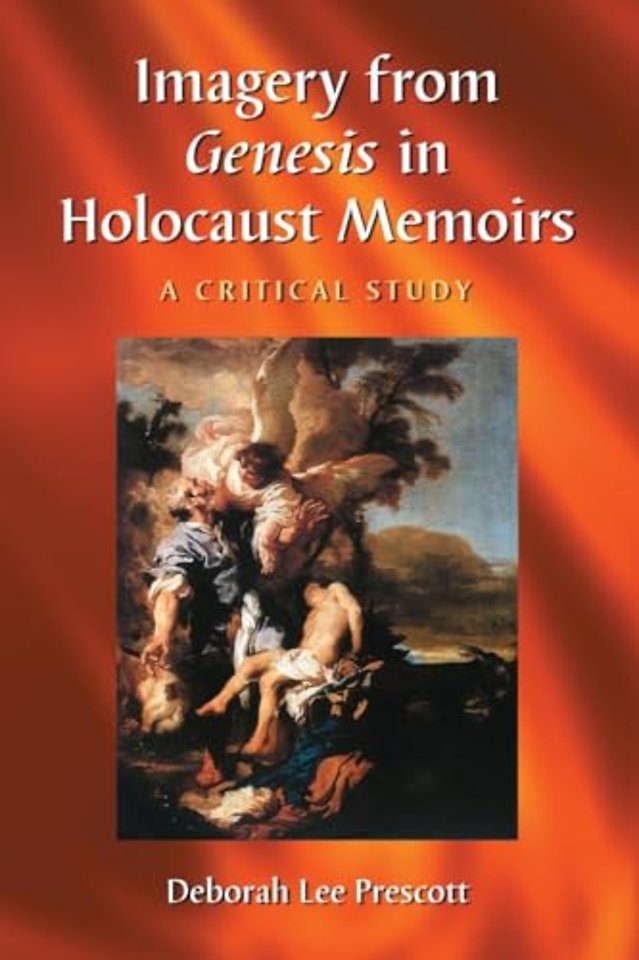 Imagery from Genesis in Holocaust Memoirs