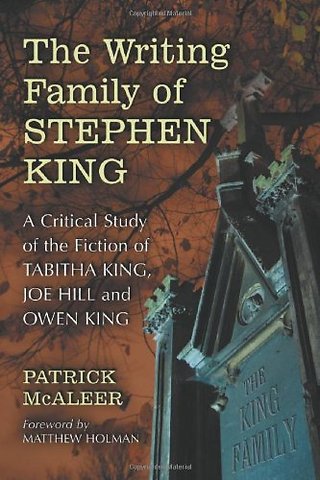 The Writing Family of Stephen King
