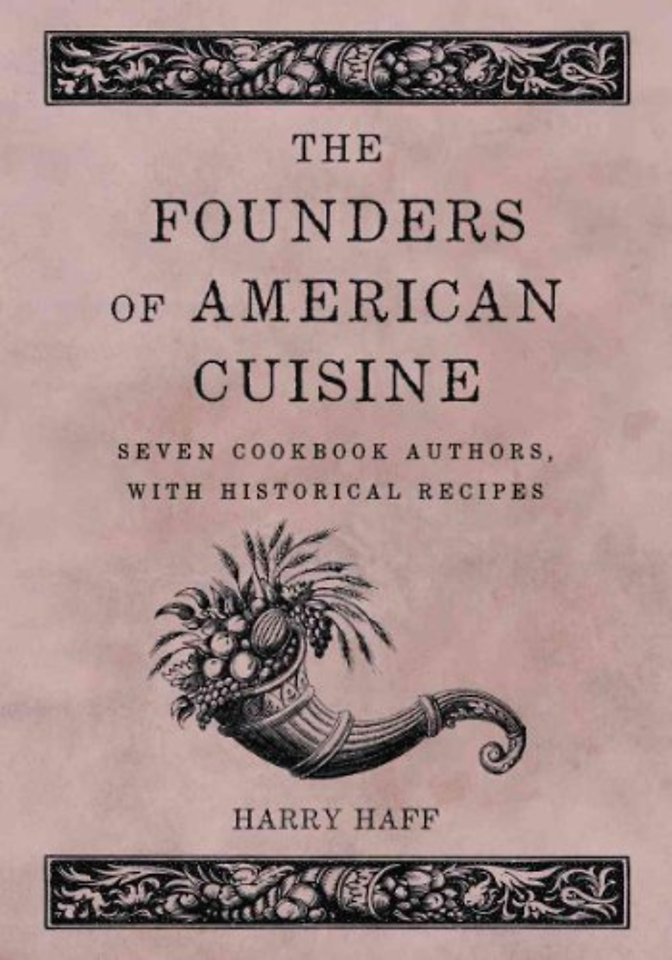 The Founders of American Cuisine