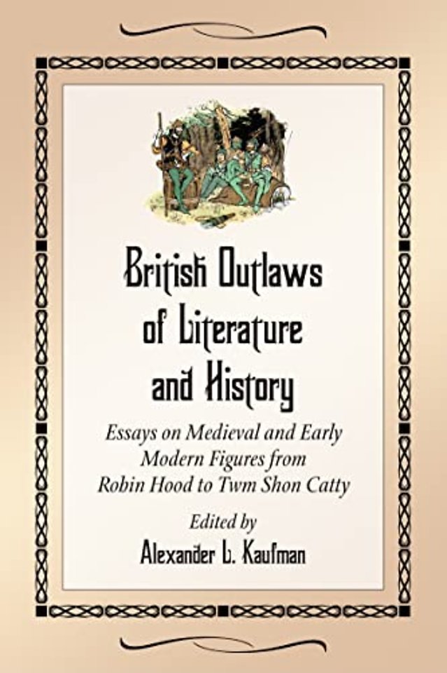 British Outlaws of Literature and History