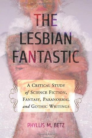 The Lesbian Fantastic