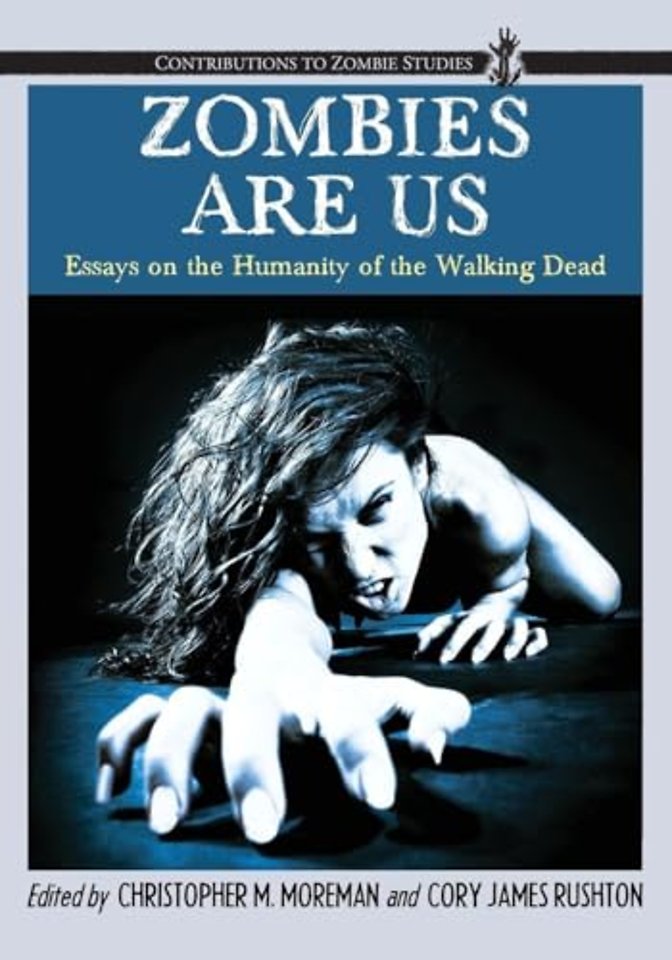 Zombies Are Us