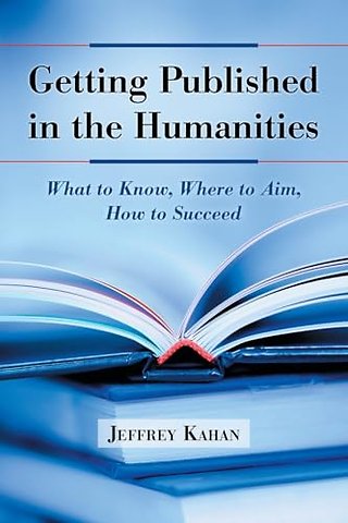 Getting Published in the Humanities