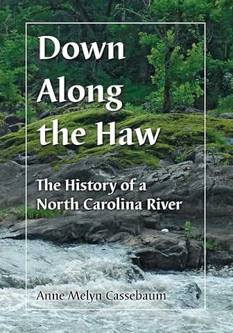 Down Along the Haw